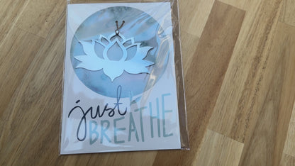 Just Breathe Card and Lotus Ornament